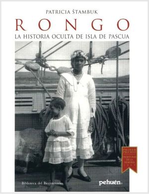 RONGO LA HISTORIA OCULTA DE ISLA DE PASCUA