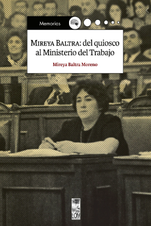 MIREYA BALTRA DEL QUIOSCO AL MINISTERIO DEL TRABAJO
