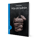 HIJO DE LADRON (ED. ZIG-ZAG)