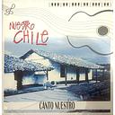 NUESTRO CHILE - CANTO NUESTRO