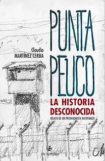 PUNTA PEUCO LA HISTORIA DESCONOCIDA