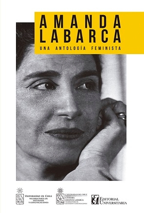 AMANDA LABARCA. UNA ANTOLOGIA FEMINISTA
