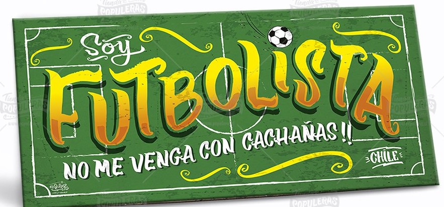 CARTEL SOY FUTBOLISTA (35 x 18)