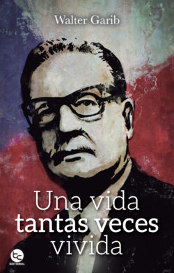 UNA VIDA TANTAS VECES VIVIDA