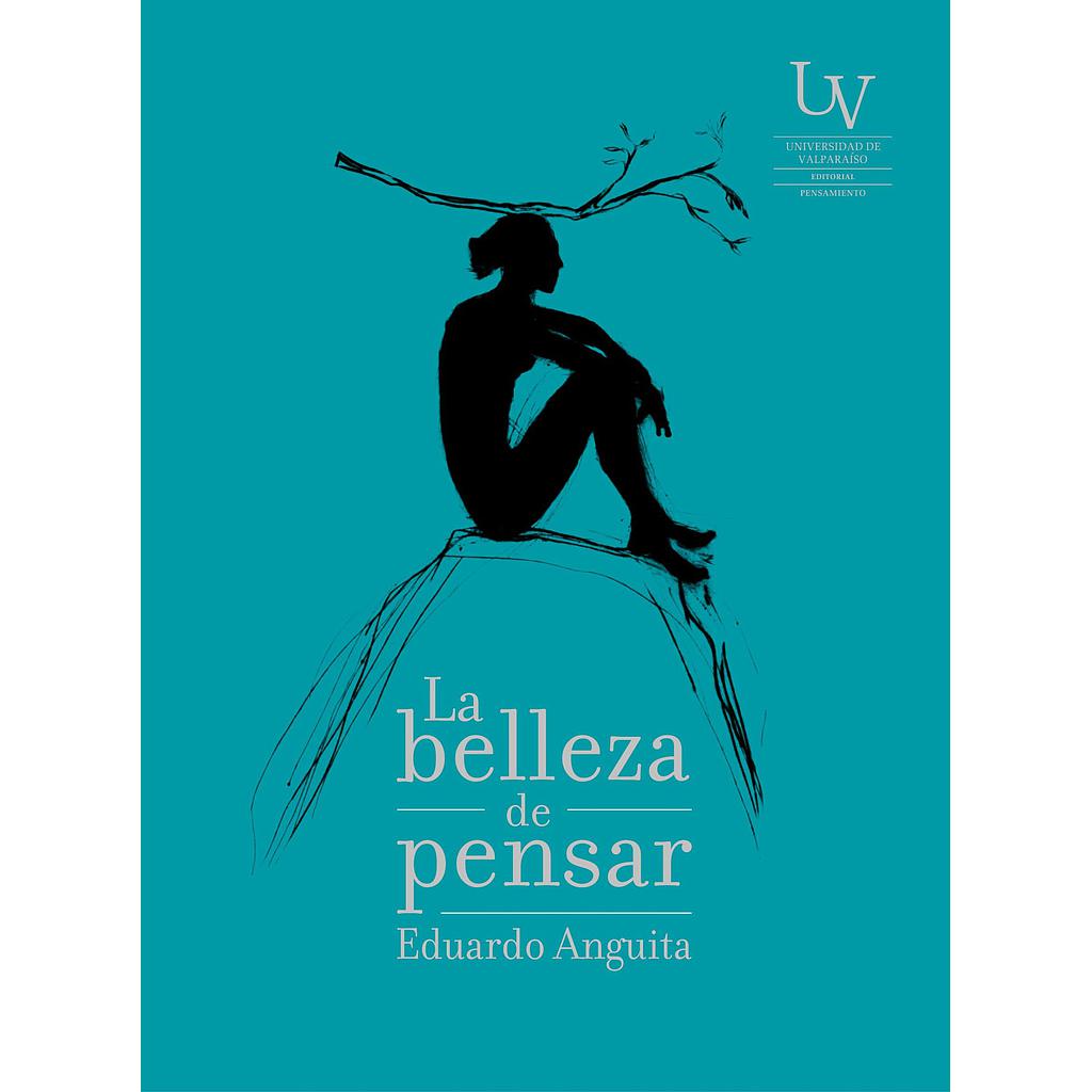 La belleza de pensar
