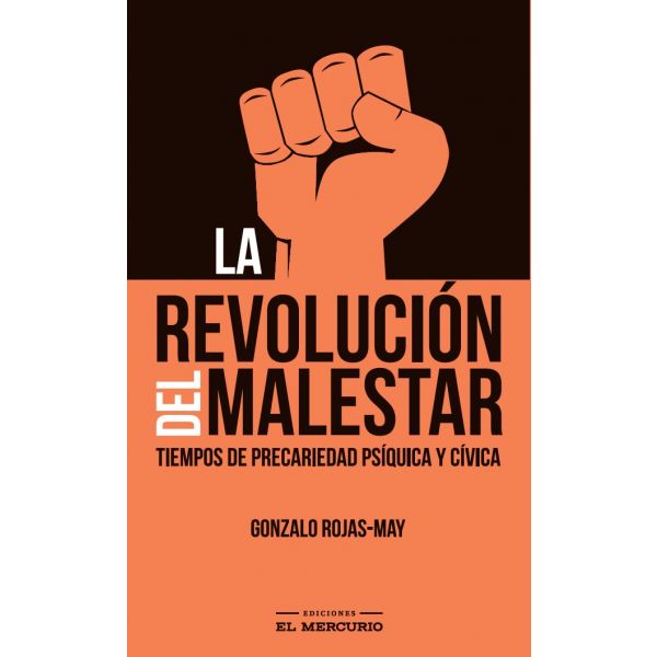 LA REVOLUCIÓN DEL MALESTAR