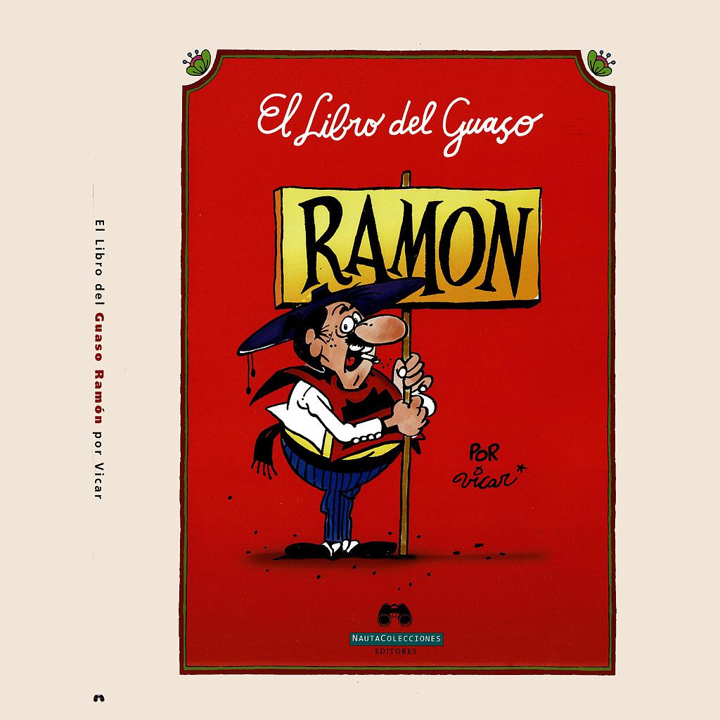 EL LIBRO DEL GUASO RAMON