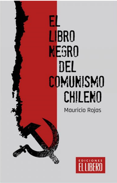 EL LIBRO NEGRO DEL COMUNISMO CHILENO