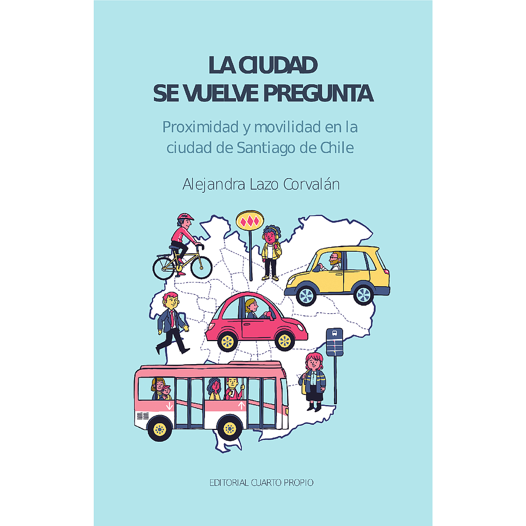 LA CIUDAD SE VUELVE PREGUNTA