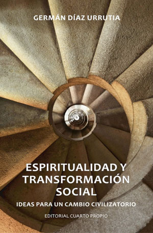 ESPIRITUALIDAD Y TRANSFORMACIÓN SOCIAL