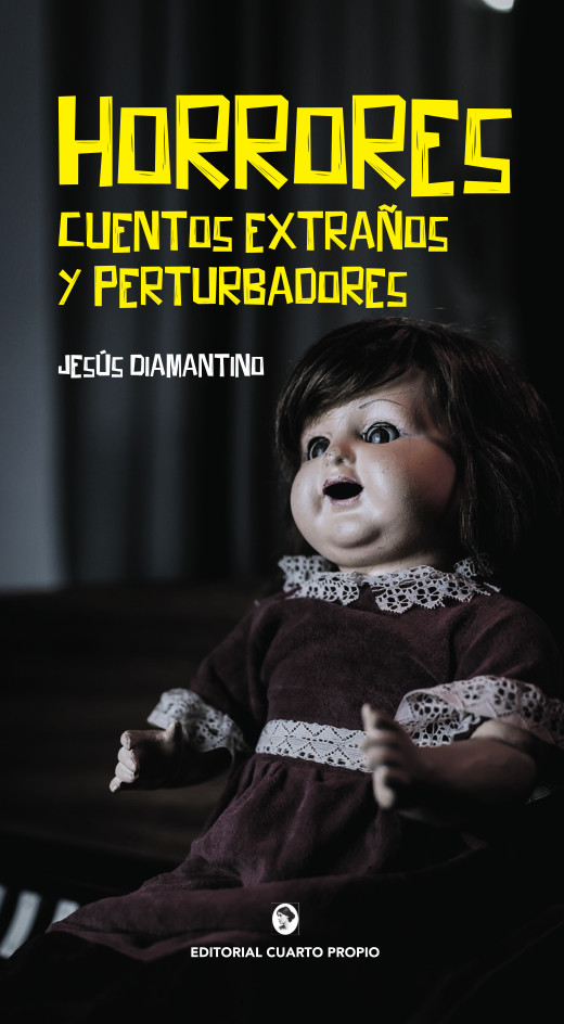 HORRORES CUENTOS EXTRAÑOS Y PERTURBADORES