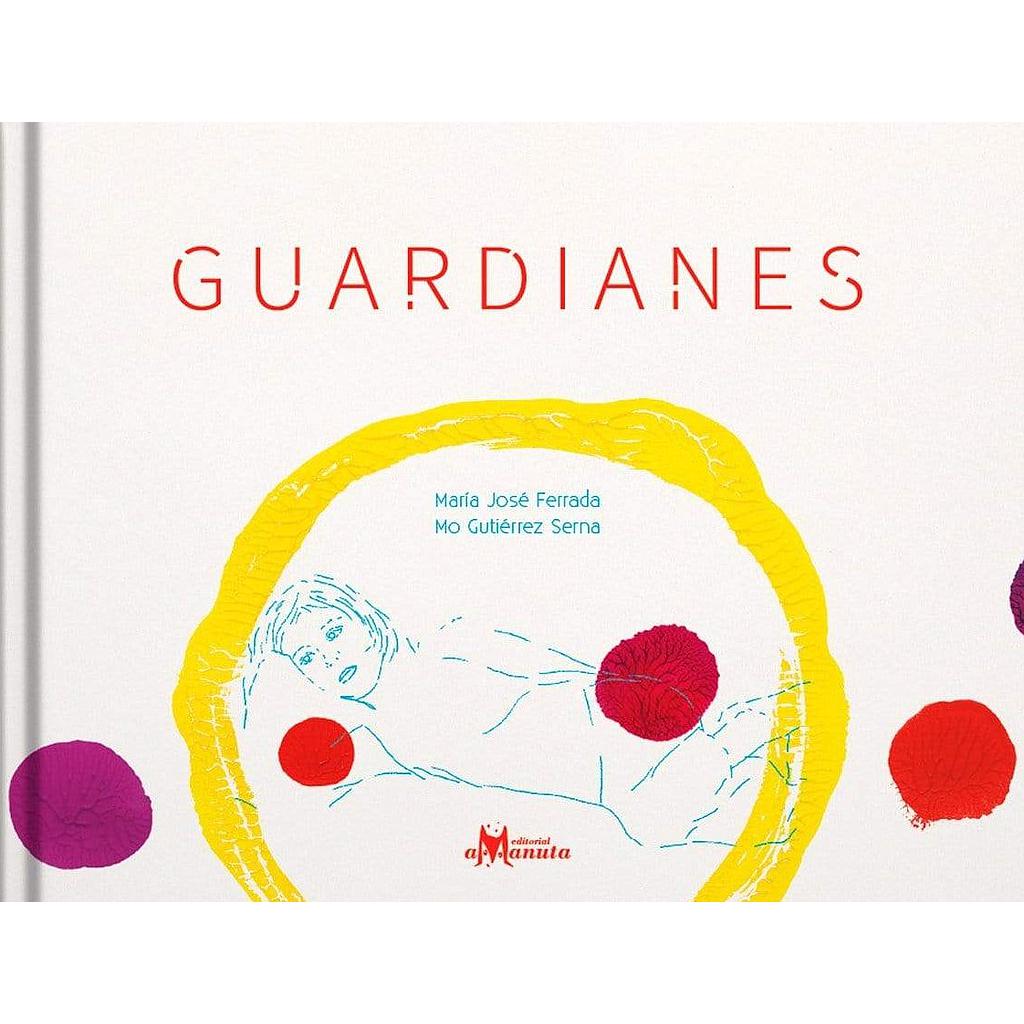 GUARDIANES