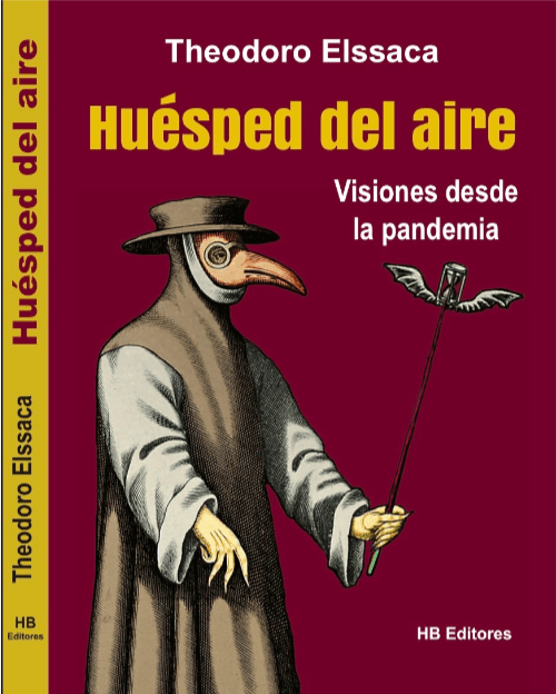 HUÉSPED DEL AIRE. VISIONES DESDE LA PANDEMIA