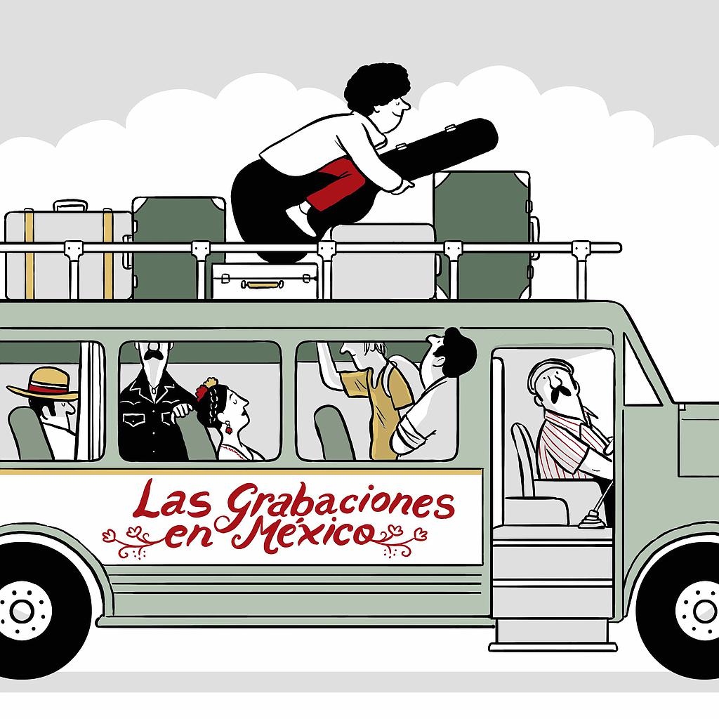 LAS GRABACIONES EN MEXICO