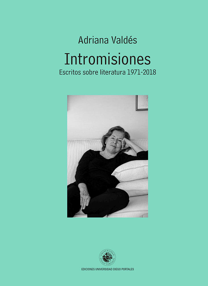 INTROMISIONES. ESCRITOS SOBRE LITERATURA 1971 - 2018