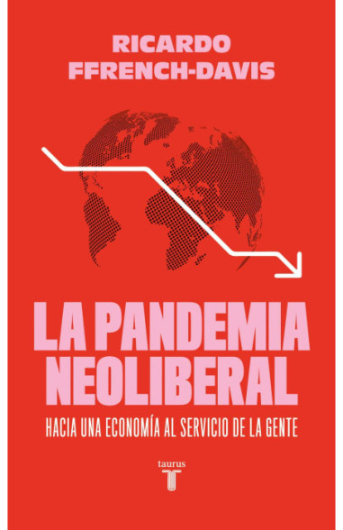 LA PANDEMIA NEOLIBERAL