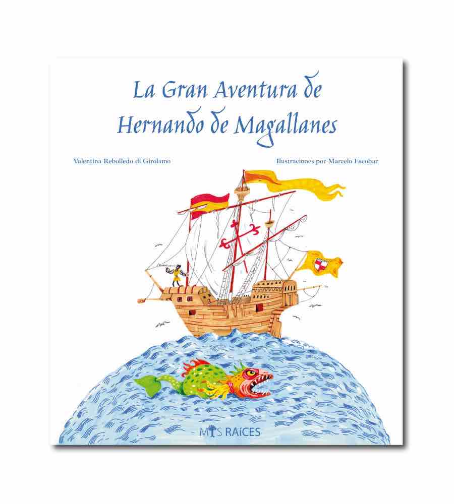 LA GRAN AVENTURA DE MAGALLANES