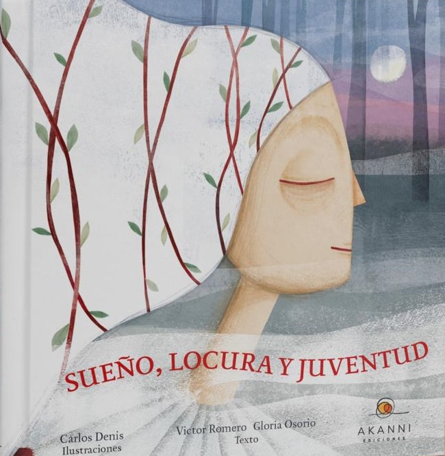 SUEÑO, LOCURA Y JUVENTUD