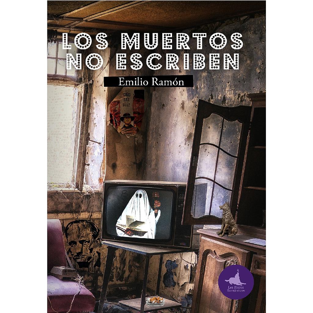LOS MUERTOS NO ESCRIBEN