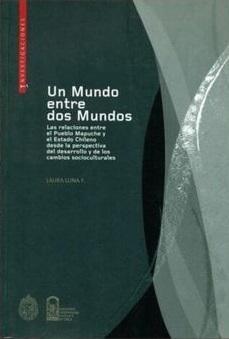 UN MUNDO ENTRE DOS MUNDOS