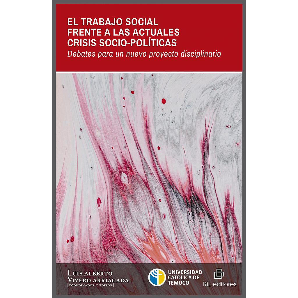 EL TRABAJO SOCIAL FRENTE A LAS ACTUALES CRISIS SOCIO-POLITICOS