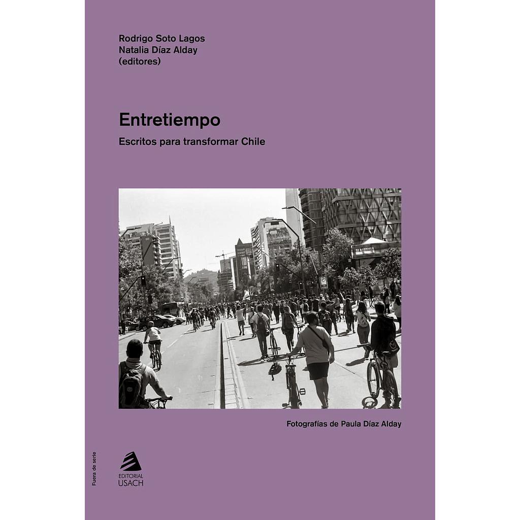 ENTRETIEMPO. ESCRITOS PARA TRANSFORMAR CHILE