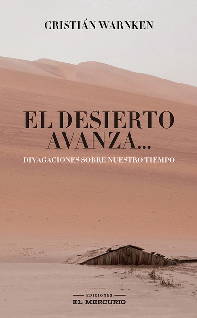 EL DESIERTO AVANZA