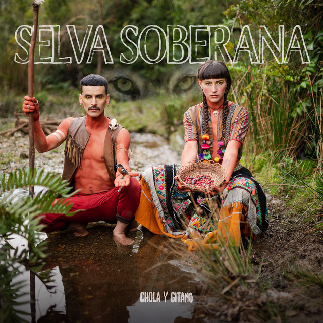 SELVA SOBERANA