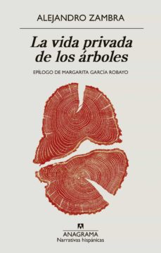 LA VIDA PRIVADA DE LOS ARBOLES (ANAGRAMA 2022)