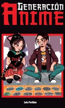 GENERACIÓN ANIME