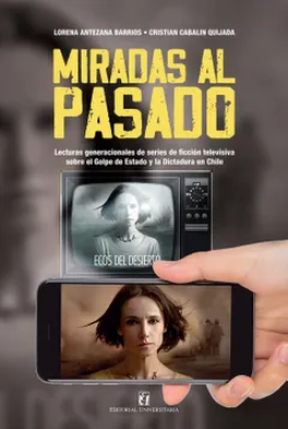 MIRADAS AL PASADO