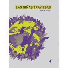 LAS NIÑAS TRAVIESAS