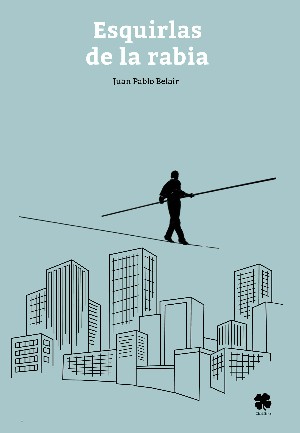 ESQUIRLAS DE LA RABIA