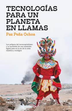 TECNOLOGIAS PARA UN PLANETA EN LLAMAS
