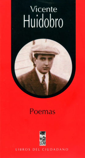 POEMAS VICENTE HUIDOBRO (COLECCION LIBROS DEL CIUDADANO)