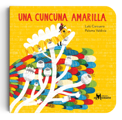 UNA CUNCUNA AMARILLA (LIBRO)