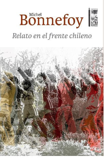 RELATO EN EL FRENTE CHILENO