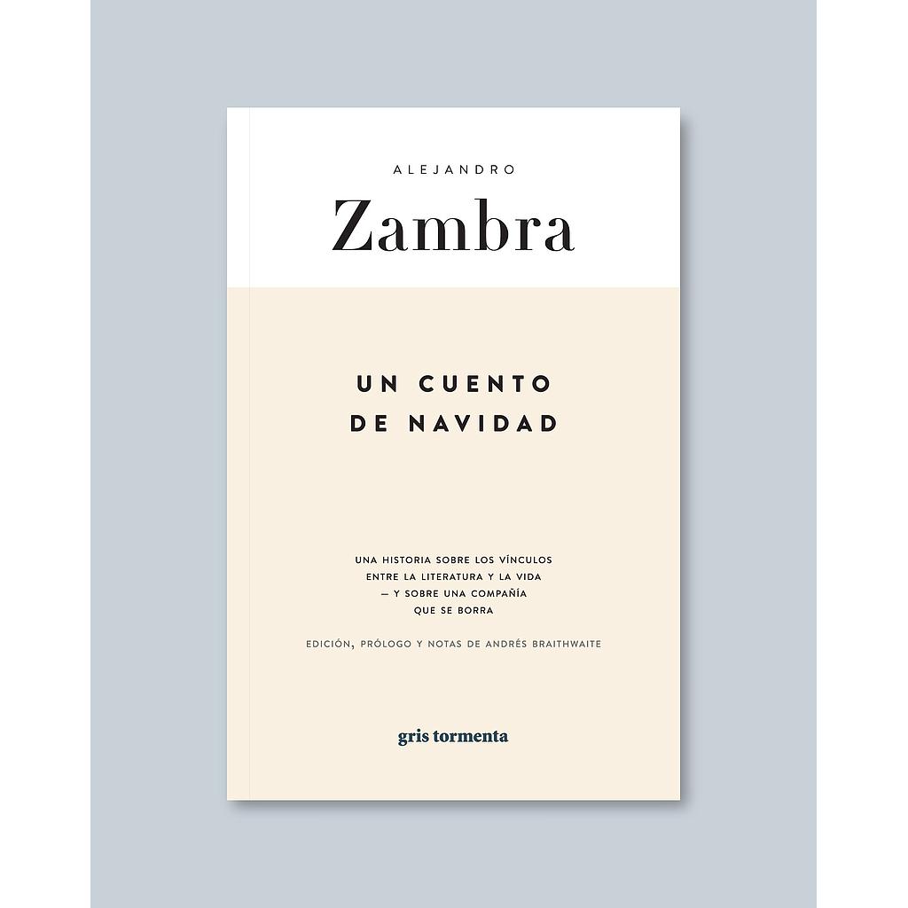 UN CUENTO DE NAVIDAD (ZAMBRA)