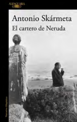 EL CARTERO DE NERUDA (RELANZAMIENTO)