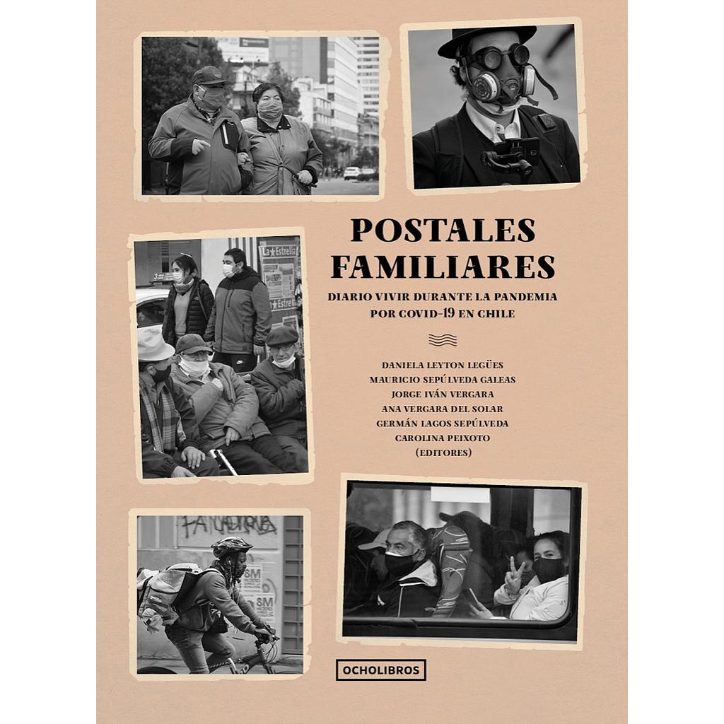 POSTALES FAMILIARES. DIARIO VIVIR DURANTE LA PANDEMIA