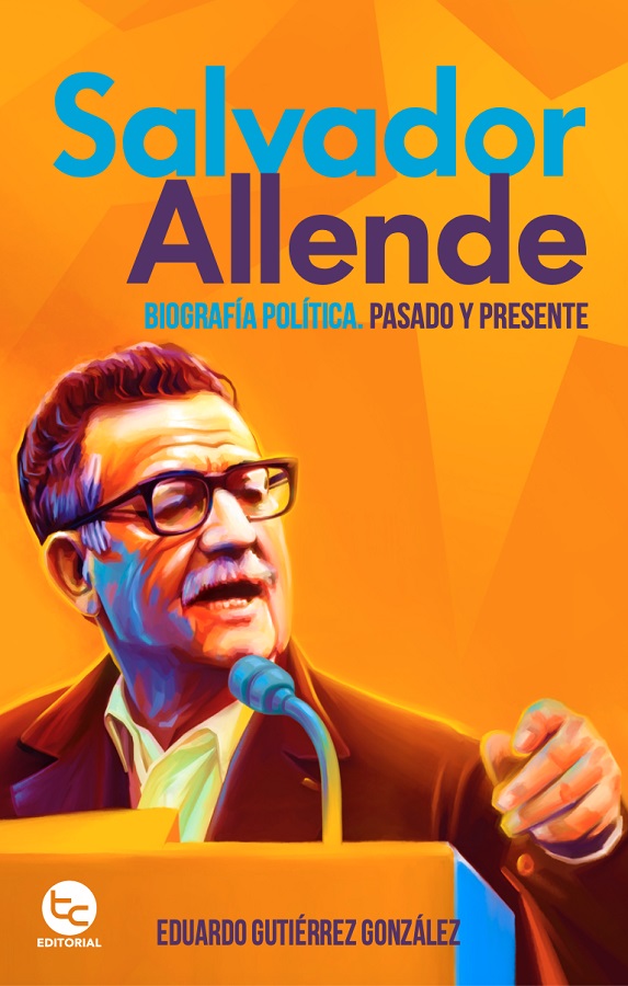 SALVADOR ALLENDE BIOGRAFIA POLITICA