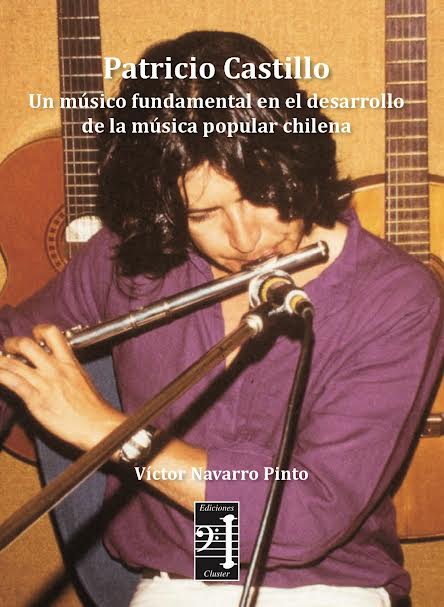 PATRICIO CASTILLO UN MUSICO FUNDAMENTAL