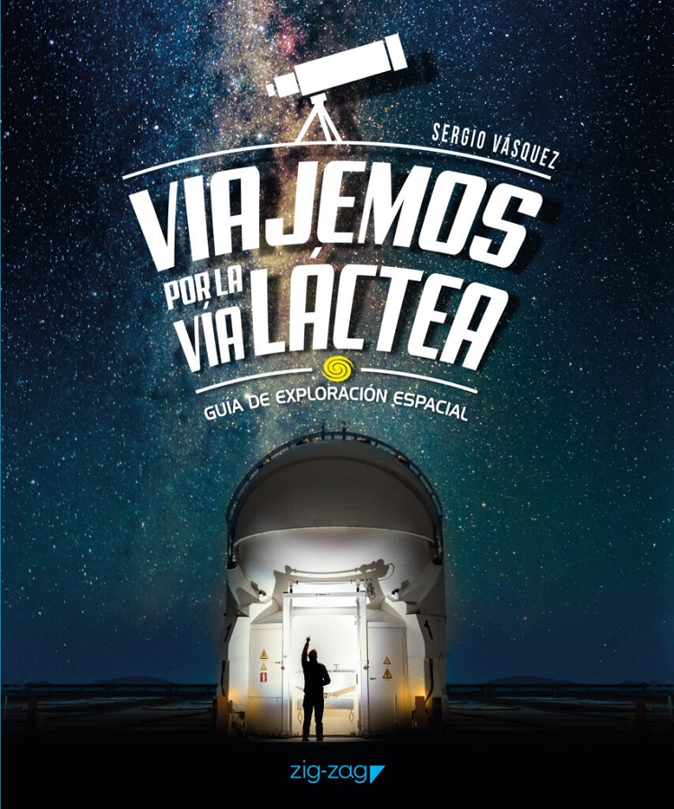 VIAJEMOS POR LA VIA LACTEA