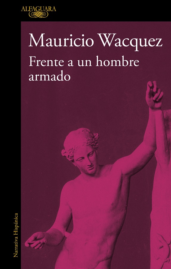 FRENTE A UN HOMBRE ARMADO
