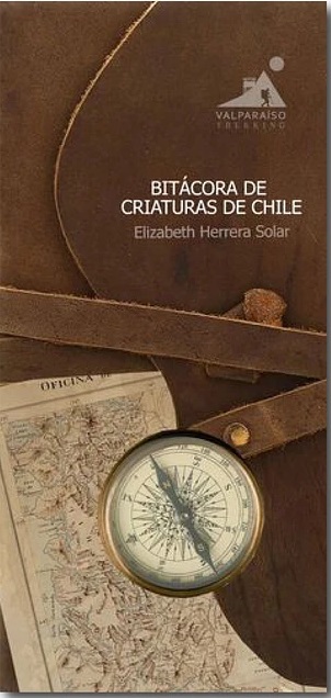 GUIA DE BOLSILLO BITACORA DE CRIATURAS DE CHILE