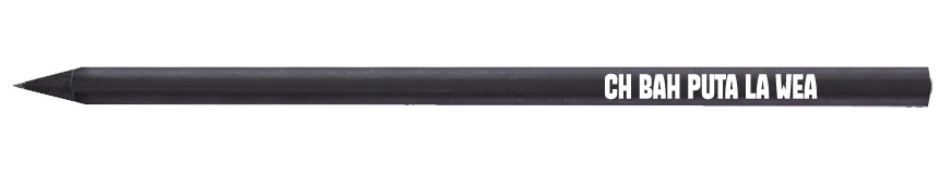 LAPIZ CH BAH PUTA LA WEA