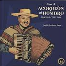 CON EL ACORDEON AL HOMBRO