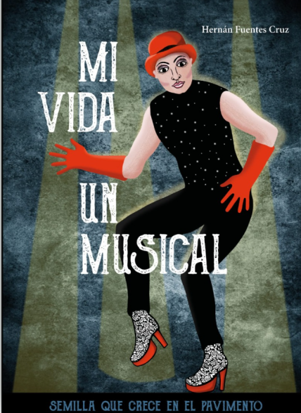 MI VIDA UN MUSICAL