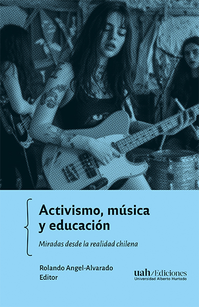 ACTIVISMO, MUSICA Y EDUCACION