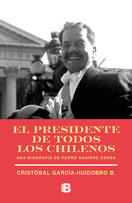 EL PRESIDENTE DE TODOS LOS CHILENOS